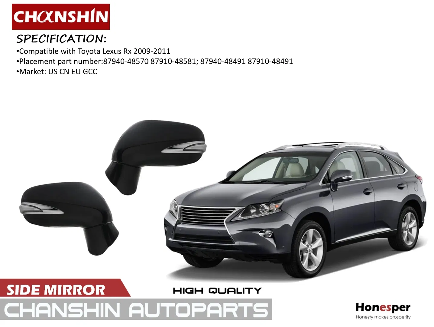 Wholesale Car Spare Parts Auto Parts Car Accessory Side View Mirror for Toyota Lexus Rx 2009-2011 87940-48570 87910-48581 87940-48491 87910-48491 Agl Gyl